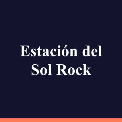 Estación del Sol Rock
