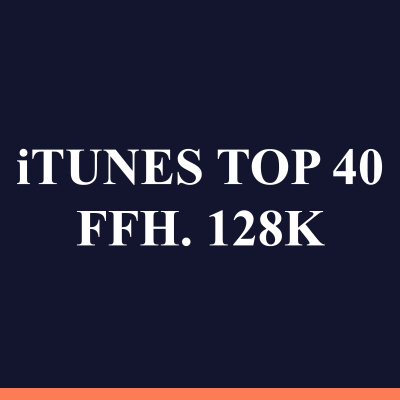 iTUNES TOP 40 FFH. 128K