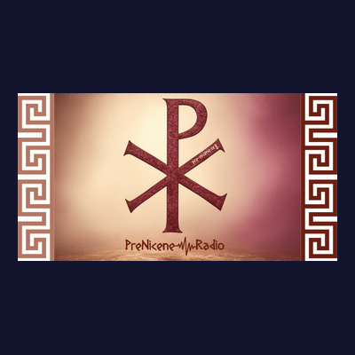 PreNicene Radio