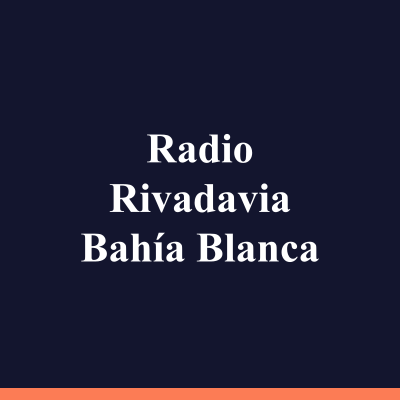 Radio Rivadavia Bahía Blanca