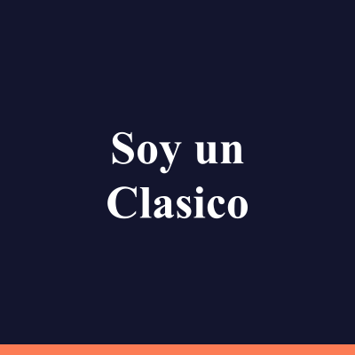 Soy un Clasico