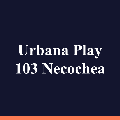 Urbana Play 103 Necochea